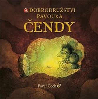 3. Dobrodružství pavouka Čendy (kapesní vydání)