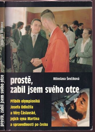 Prostě, zabil jsem svého otce