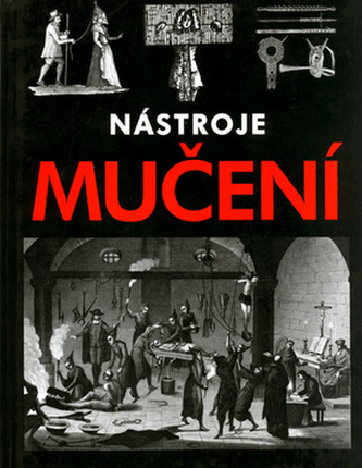 Nástroje mučení (Michael Kerrigan, 2001)
