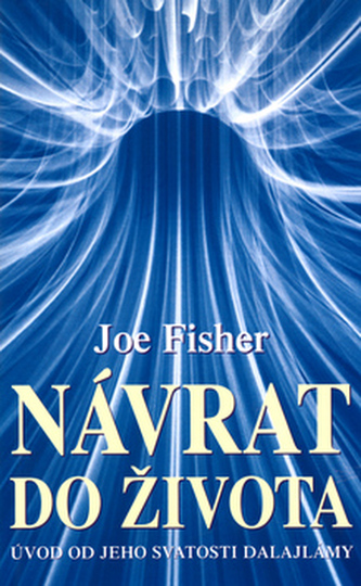 Návrat do života : argumenty pro reinkarnaci (Joe Fisher, 2004)