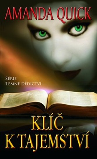 Klíč k tajemství (Amanda Quick, 2012)