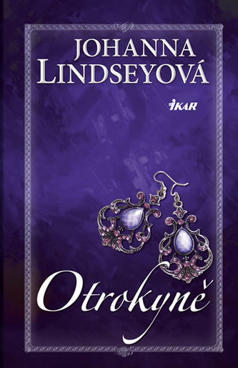 Otrokyně (Johanna Lindsey, 2015)