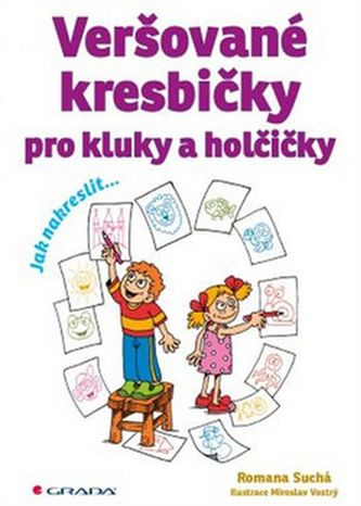 Veršované kresbičky pro kluky a holčičky Veršované kresbičky pro kluky a holčičky