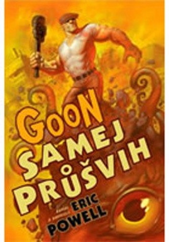 Goon 03: Samej průšvih