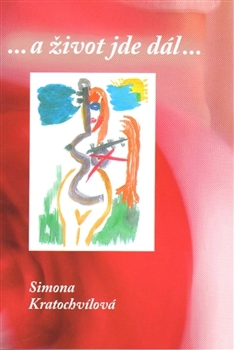 ...a život jde dál...