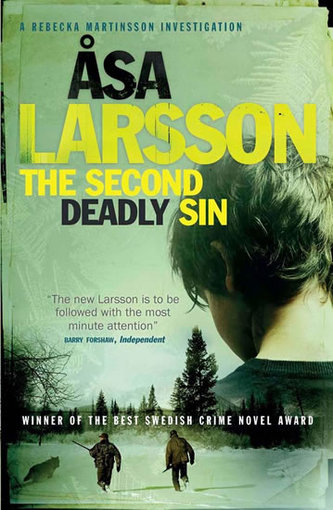 The Second Deadly Sin The Second Deadly Sin