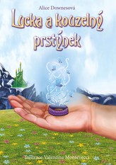 Lucka a kouzelný prstýnek