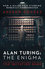 Alan Turing The Enigma Alan Turing The Enigma