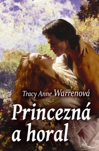 Princezná a horal (Tracy Anne Warren, 2015)