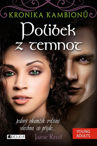 Kronika kambionů – Polibek z temnot Kronika kambionů – Polibek z temnot