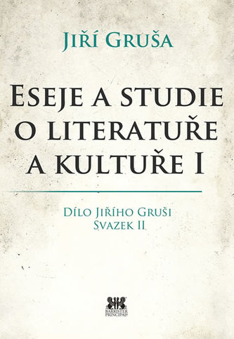Eseje a studie o literatuře a kultuře I