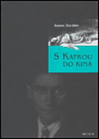 S Kafkou do kina