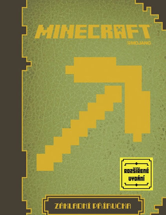 Minecraft : základní příručka (Stephanie Milton, 2015)