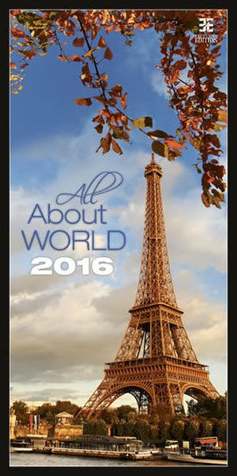 Kalendář nástěnný 2016 - All About World/Exklusive