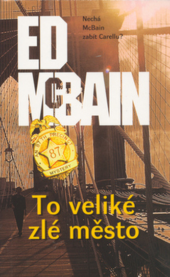 To veliké zlé město