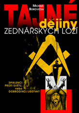 Tajné dějiny zednářských lóží