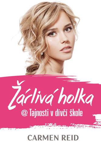 Žárlivá holka @ Tajnosti v dívčí škole.