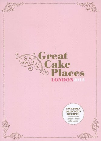 Great Cake Places 2012