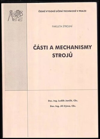 Části a mechanismy strojů
