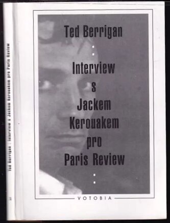 Interview s J.Kerouakem
