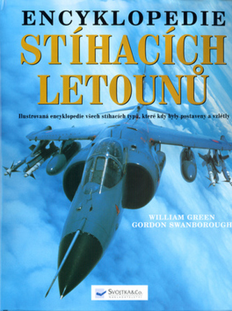 Encyklopedie stíhacích letounů (William Green, 2002)