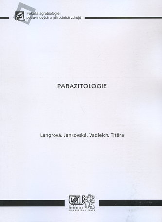 Parazitologie - kolektív autorov.