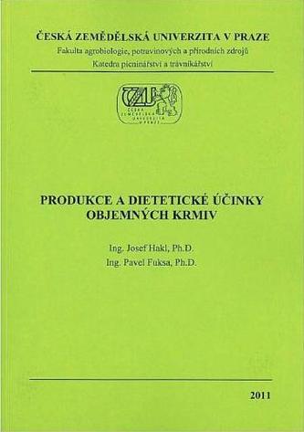 Produkce a dietetické účinky objemných krmiv