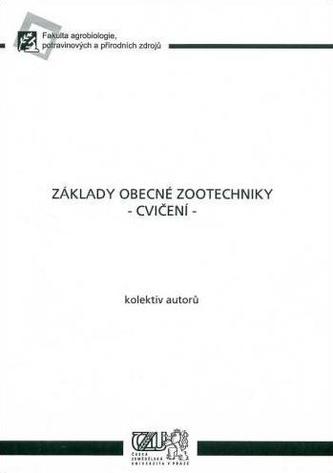 Základy obecné zootechniky - cvičení