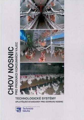 Chov nosnic pro produkci konzumních vajec
