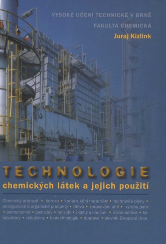 Technologie chemických látek a jejich využití
