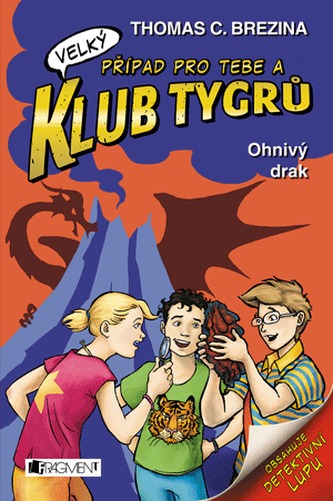 Ohnivý drak (Thomas C. Brezina, 2015)