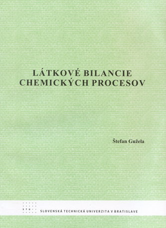 Látkové bilancie chemických procesov