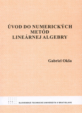 Úvod do numerických metód lineárnej algebry