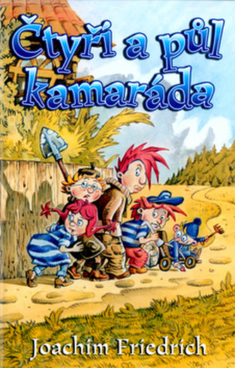 Čtyři a půl kamaráda