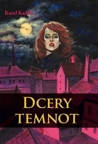 Dcery temnot Dcery temnot