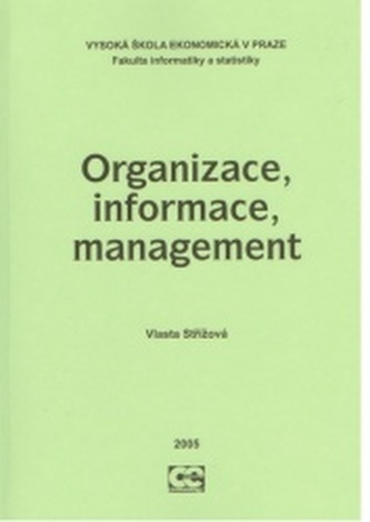 Organizace, informace, management