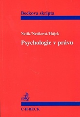 Psychologie v právu. Úvod do forenzní psychologie
