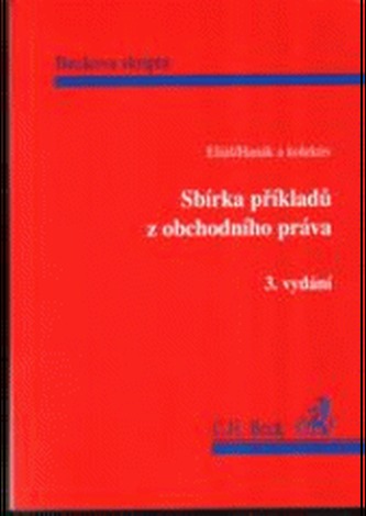 Sbírka příkladů z obchodního práva, 3. vyd.