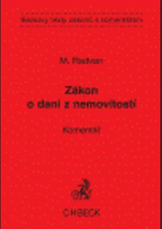 Zákon o dani z nemovitostí a předpisy související : komentář (Michal Radvan, 2006)