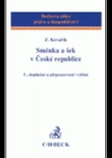 Směnka a šek v České republice 5.dopl.a prepr.vydanie