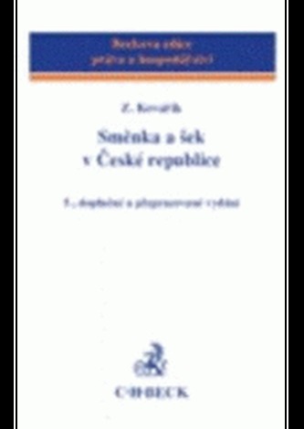 Směnka a šek v České republice 5.dopl.a prepr.vydanie