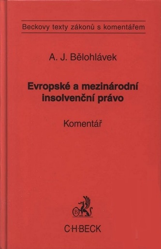 Evropské a mezinárodní insolvenční právo : komentář (, 2007)