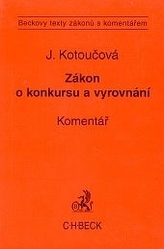 Zákon o konkursu a vyrovnání. Komentář