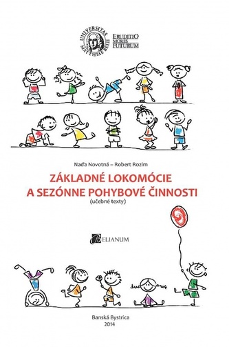 Základné lokomócie a sezónne pohybové činnosti