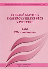 Vybrané kapitoly z ošetřovatelské péče v pediatrii II.