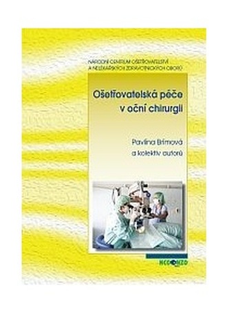 Ošetřovatelská péče v oční chirurgii