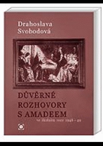 Důvěrné rozhovory s Amadeem