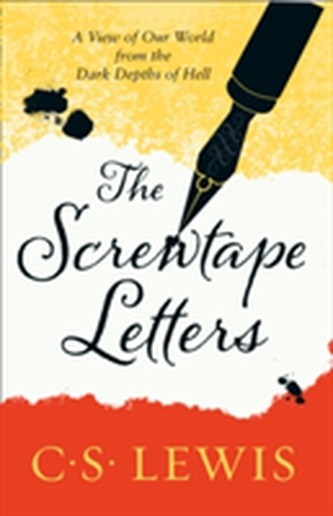 The Screwtape Letters The Screwtape Letters