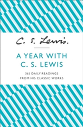 A Year With C. S. Lewis