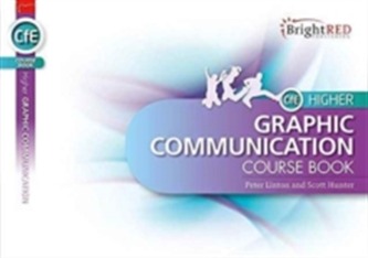 CFE Higher Graphic Communication Course Book